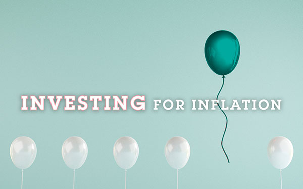 investing in inflation may provide new opportunities - article by LifePath Financial Planning Brisbane